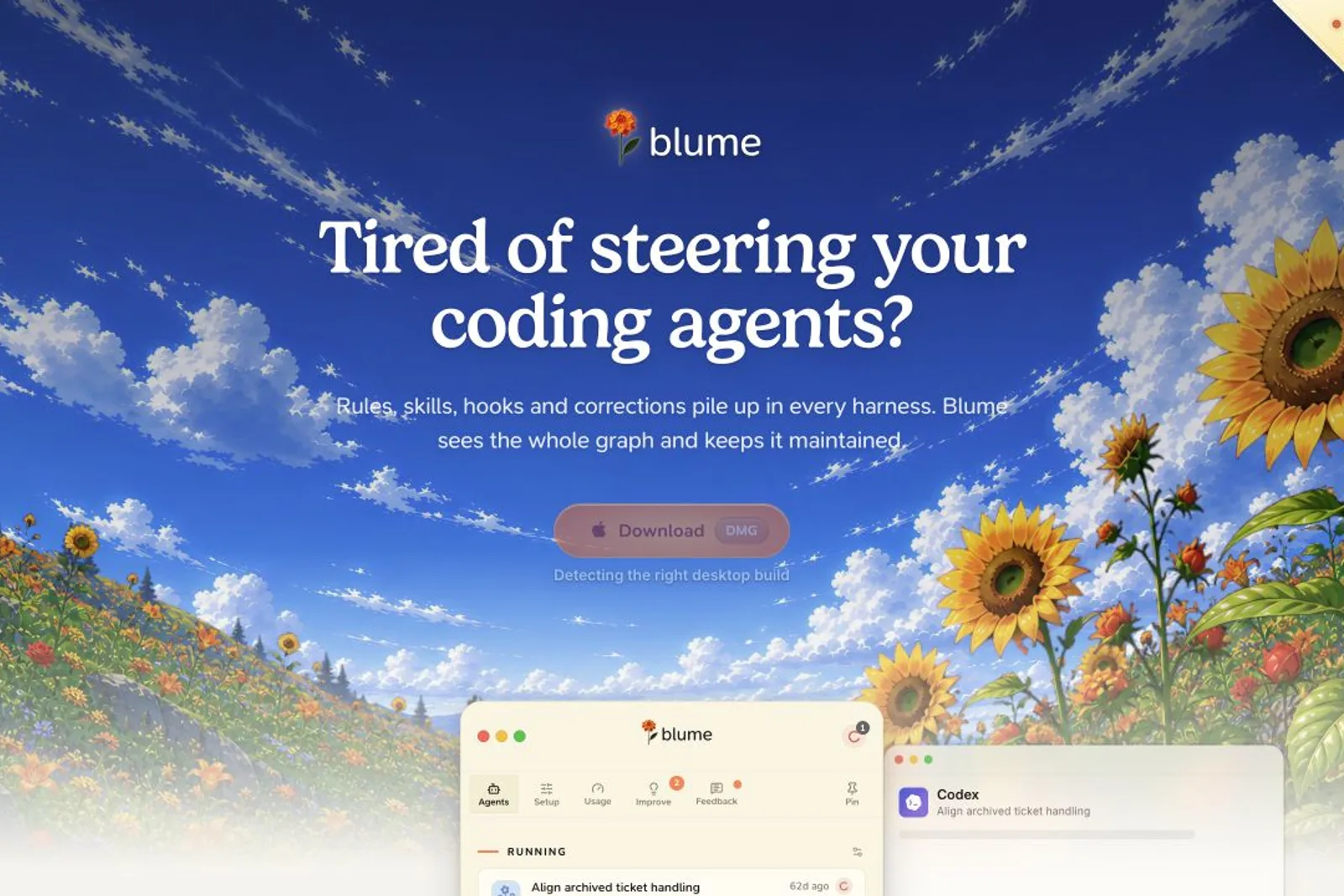 Blume's homepage hero shows an illustrated sky and sunflower-filled meadow behind the blume logo, the headline Tired of steering your coding agents? and supporting text about rules, skills, hooks and corrections, above a Download button marked DMG with the note Detecting the right desktop build. Below the hero, mock app windows display tabs Agents, Setup, Usage, Improve, Feedback and Pin, a RUNNING section listing Align archived ticket handling, and a Codex panel showing the same task name.