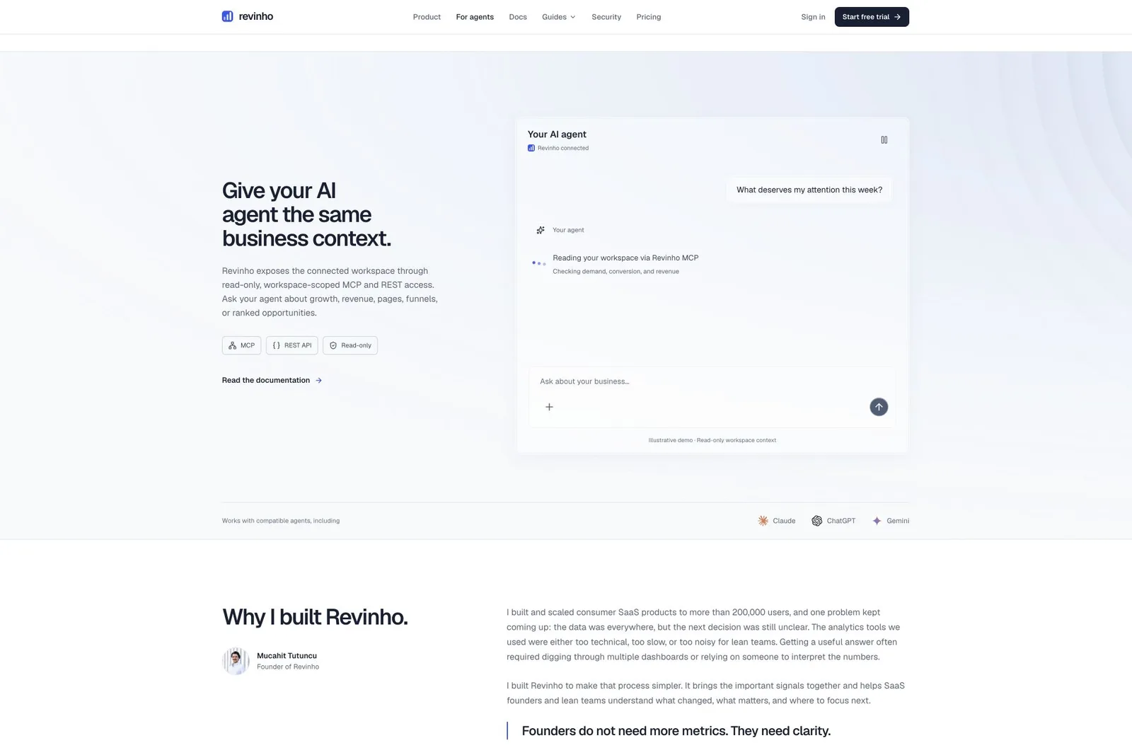 Revinho's For agents section shows the headline Give your AI agent the same business context. with MCP, REST API, and Read-only badges, next to an agent chat panel labeled Your AI agent and Revinho connected containing the prompt What deserves my attention this week? and the status Reading your workspace via Revinho MCP. The panel footnote Illustrative demo · Read-only workspace context marks the conversation as a sample interface rather than a live connected account.
